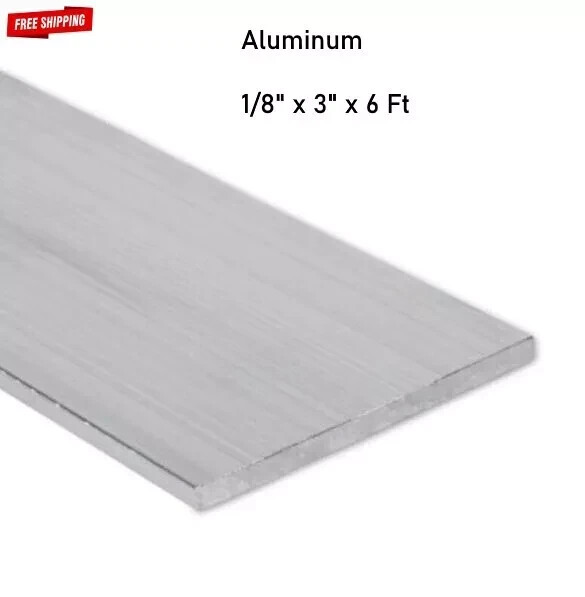 Aluminum Bar Flat Stock 1/8″ x 3″ x 6 Ft Unpolished 6061 Alloy 72″ Length