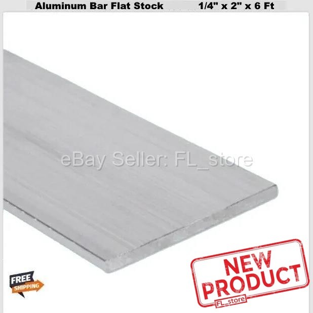 Aluminum Bar Flat Stock 1/4″ x 2″ Wide x 6 Feet Long Unpolished Finish Alloy