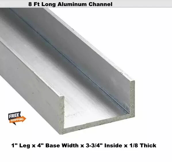 Aluminum Channel 1″ Leg x 4″ Base Width x 3-3/4″ Inside x 1/8 Thick x 8 Feet NEW