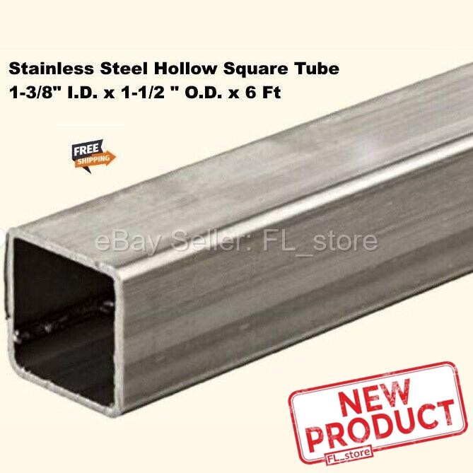 Stainless Steel Square Hollow Tube 1-3/8 I.D. x 1-1/2 O.D. x 6 Feet Long 304 NEW