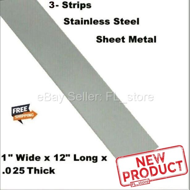 3 PACK Stainless Steel Sheet Metal Strips 1″ Wide x 12 Inch Long x .025 Thick